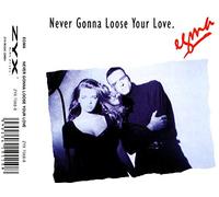 Egma - Never gonna lose your love [Single-CD]