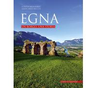Egna. Un borgo, una storia - Munforti Lorena, Riccio Giancarlo