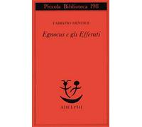 Egnocus e gli Efferati