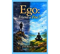 Ego: Friend or Foe?
