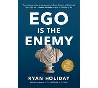 Ryan Holiday Ego Is the Enemy (Copertina rigida)