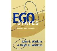 Ego States: Theory and Therapy by Helen H. Watkins (1997-09-17)