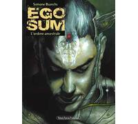 Ego sum. Vol. 2: ordine ancestrale, L'.