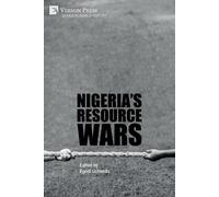 Egodi Uchendu Nigeria's Resource Wars (Tascabile) World History