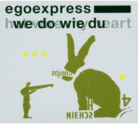 Egoexpress - We Do Wie du/Hot Wire My Heart