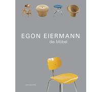 Egon Eiermann Jim Di Egon Eiermann. Die Möbel. (Lindemanns Bibliothe (Tascabile)
