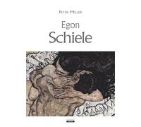 Egon Schiele. Ediz. illustrata a colori