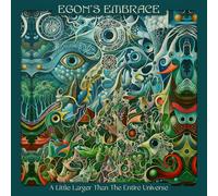 Egon's Embrace - Little Larger Than The Entire Universe