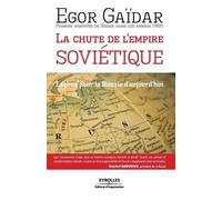 Egor Gaïdar La chute de l'empire soviétique (Tascabile)