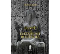 Egypt and eleusinian mysteries - Bizzi Nicola
