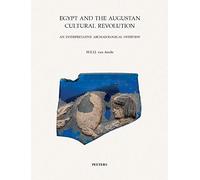 Egypt and the Augustan Cultural Revolution: An Interpretative Archaeological Overview: 38