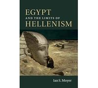 Egypt and the Limits of Hellenism