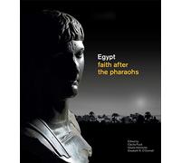 Egypt: Faith After the Pharaohs: Abraham's Legacy on the Nile