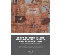 Egypt in ancient and modern tales, travels and explorations