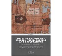 Egypt in ancient and modern tales, travels and explorations - Greco C. (cu...