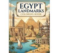 Egypt Landmarks Coloring Book: 50 Coloring Pages