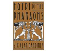 A. H. Gardiner Egypt of the Pharaohs (Tascabile) Galaxy Books