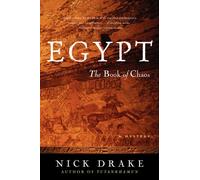 Egypt: The Book of Chaos: A Mystery