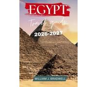 EGYPT TRAVEL GUIDE 2026-2027