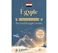 Égypte | Mon carnet de voyage à remplir