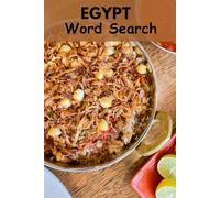Egyptian Food Word Search: 15 Puzzles of Word Search | More Than 150+ Words to Find on Egyptian Food | Challenging Word Puzzle,Large Print.
