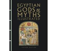 Egyptian Gods & Myths Illustrated (Chinese Bound Illustrated)