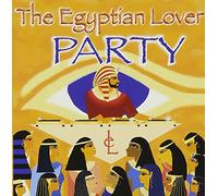 Egyptian Lover - Party/Dance Floor