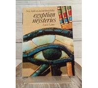 Egyptian Mysteries: New Light on Ancient Knowledge
