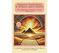 Egyptian Mythology & Folklore Word Search: Word Searches with Easy to Read Print about you favorite Egyptian themes and more | 6x9 inches, 110 pages | ... Gifts for Vacations, Holidays, and Free Times