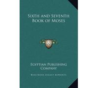 Egyptian Publishing Company Sixth and Seventh Book of Moses (Copertina rigida)