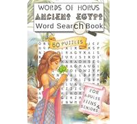 Egyptian Word Search Book: 60 Puzzles About Ancient Egypt, Pharaohs, Pyramids, Gods & Culture