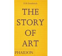 EH Gombrich The Story of Art (Tascabile)