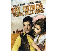 Ehi Gringo Scendi Dalla Croce