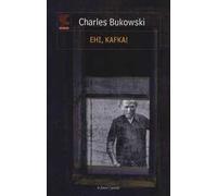 Ehi, Kafka! Testo inglese a fronte