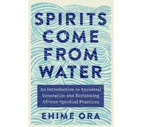 Ehime Ora Spirits Come from Water (Tascabile)