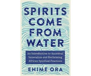 Ehime Ora Spirits Come from Water (Tascabile)