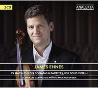 Ehnes, James - J.S. Bach: Six Sonatas & Partitas For Solo Violin