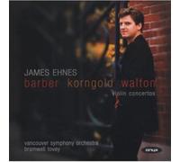 Ehnes James - Violin Concertos