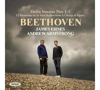 James Ehnes – Ludwig van Beethoven: Sonate per violino n. 1-3 – CD – Onyx
