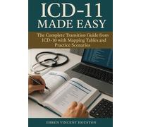 Ehren Vincent Houston ICD-11 Made Easy (Tascabile)