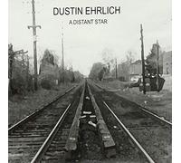Ehrlich, Dustin - Distant Star