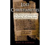 Ehrman Lost Christianities (Tascabile)