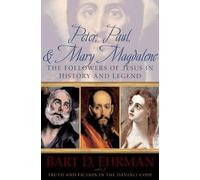Bart D Ehrman Peter, Paul, and Mary Magdalene (Tascabile)