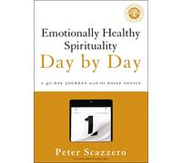 Peter Scazzero Emotionally Healthy Spirituality Day by Day (Tascabile)