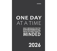 EHS Minded™ - One Day at a Time: Daily Messages for the Environmental, Health and Safety Minded (Night Shift)