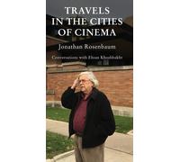 Travels in the Cities of Cinema