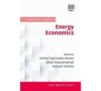 Ehsan Rasoulinezhad A Modern Guide to Energy Economics (Copertina rigida)