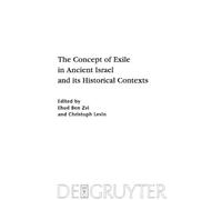 Ehud Ben Zvi The Concept of Exile in Ancient Israel and its H (Copertina rigida)