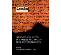 Ehud Ben Zvi Writings and Speech in Israelite and Ancient Near Easte (Tascabile)