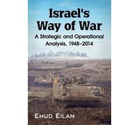 Ehud Eilam Israel's Way of War (Tascabile)